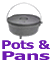 Pots & Pans